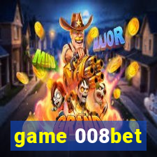 game 008bet